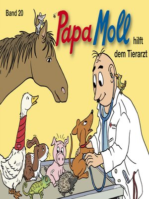 cover image of Papa Moll hilft dem Tierarzt